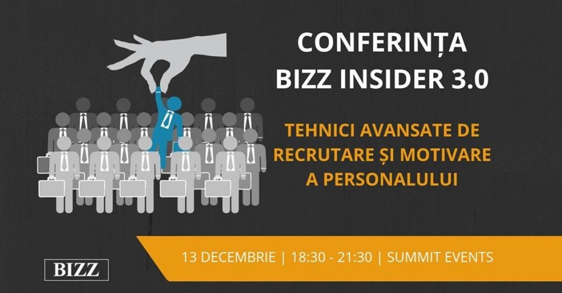 Bizz Insider 3.0 - Tehnici Avansate de Recrutare si Motivare