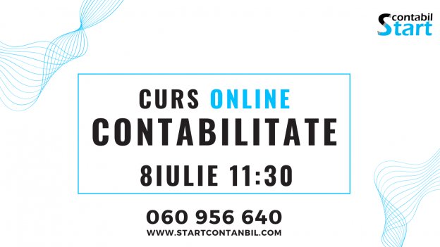 CURS CONTABILITATE + 1C 8.3 ONLINE din  8 IULIE